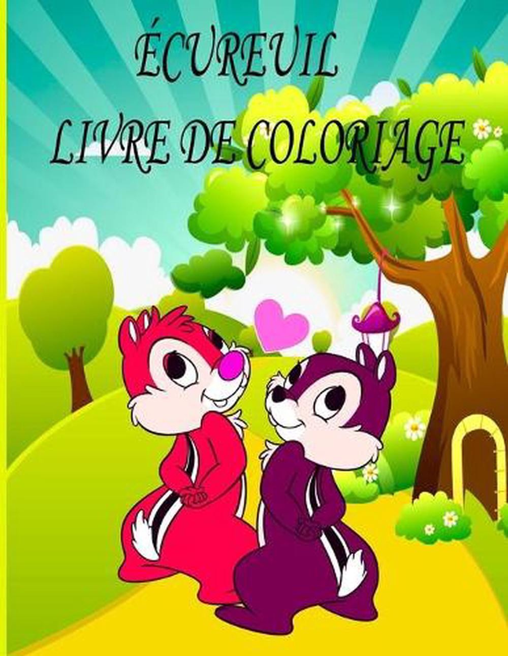 cureuil Livre de Coloriage: Livre de coloriage pour enfants, gar?ons et filles,