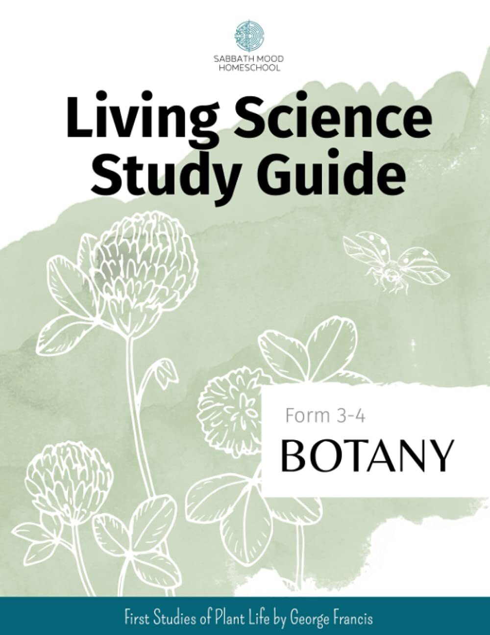 Study Guide for the book First Studies of Plant Life by George Francis Atkinson