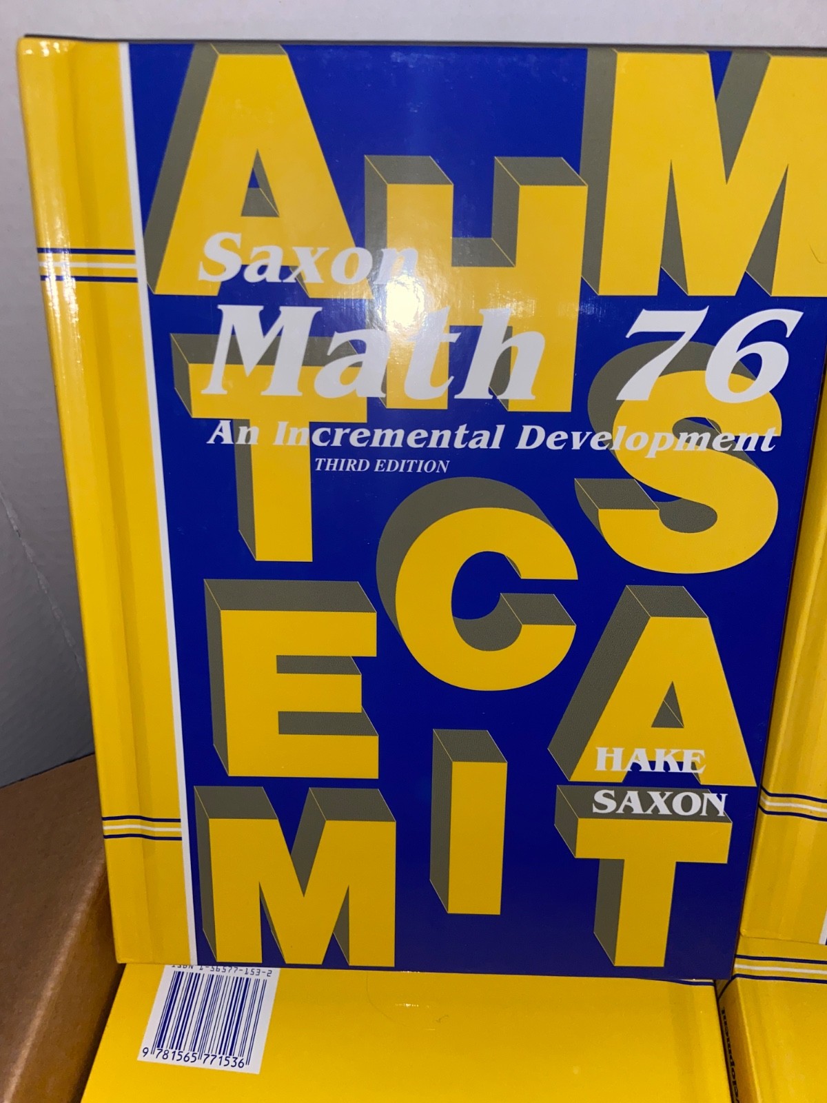 Saxon Math 7/6 Ser.: Math 76 : An Incremental Development by John Saxon and…