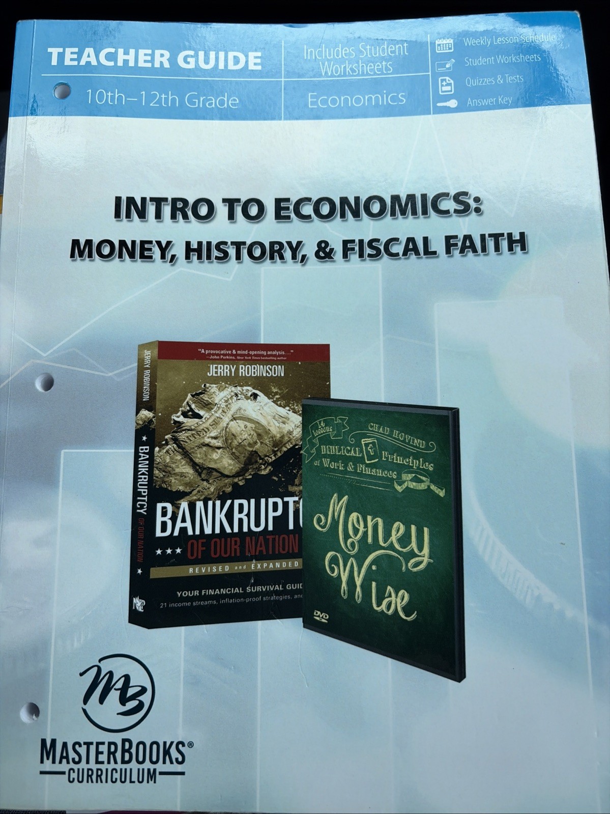 Intro to Economics (Teacher Guide) : Money, History, and Fiscal Faith by Chad…