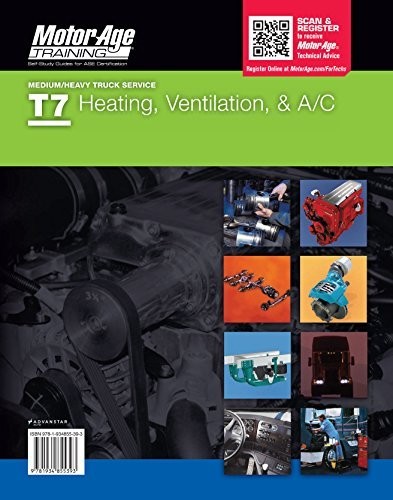 ASE CERTIFICATION STUDY GUIDE -T7 HEATING, VENTILATION & By Motor Age Staff NEW