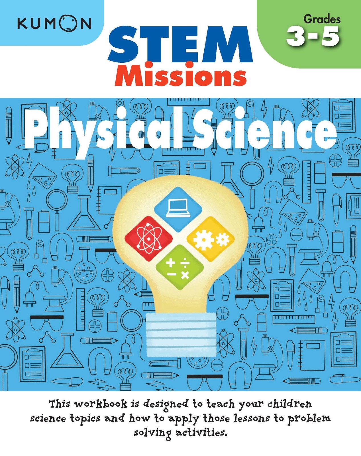 Kumon Physical Science (Stem Missions) by Kumon Publishing