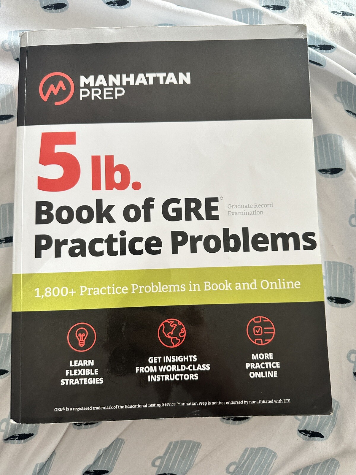 5 Lb. Book of GRE Practice Problems by Manhattan Prep 3rd Edition