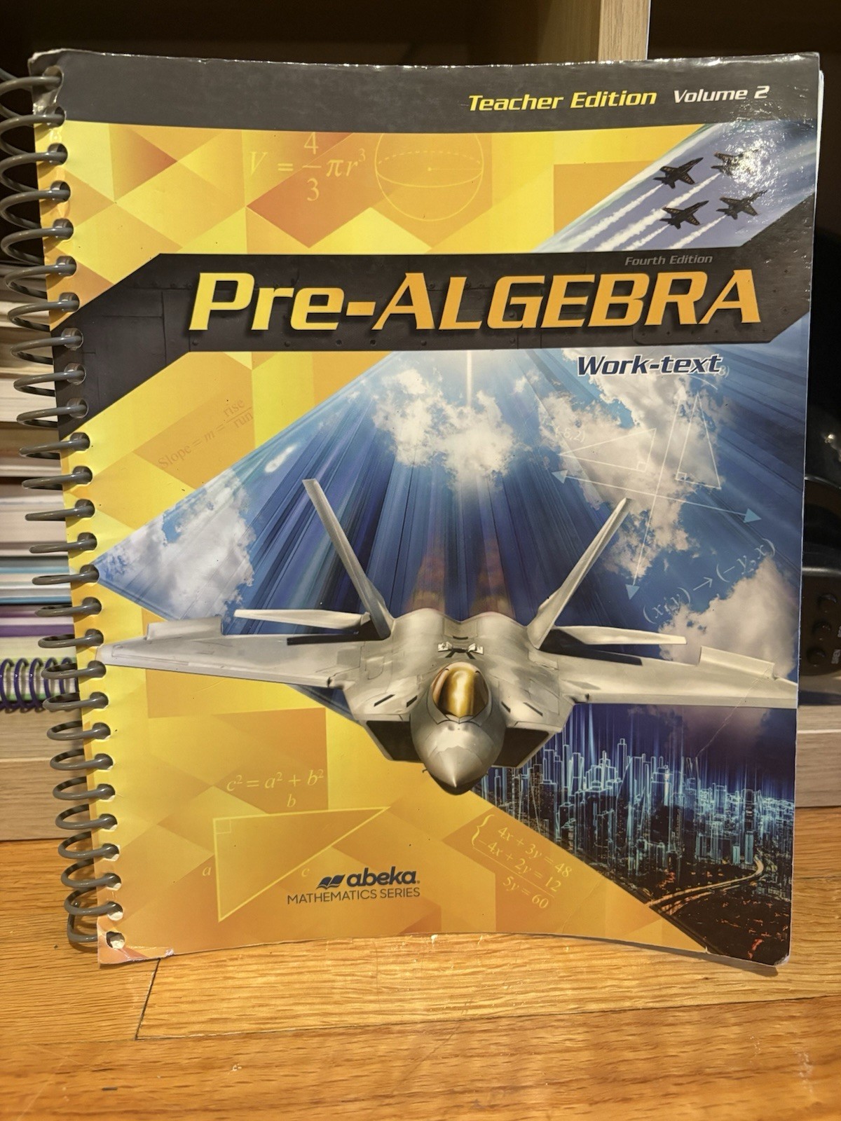 Abeka Pre-Algebra Work-Text Teacher Edition Volume 2 Fourth Edition 31919801