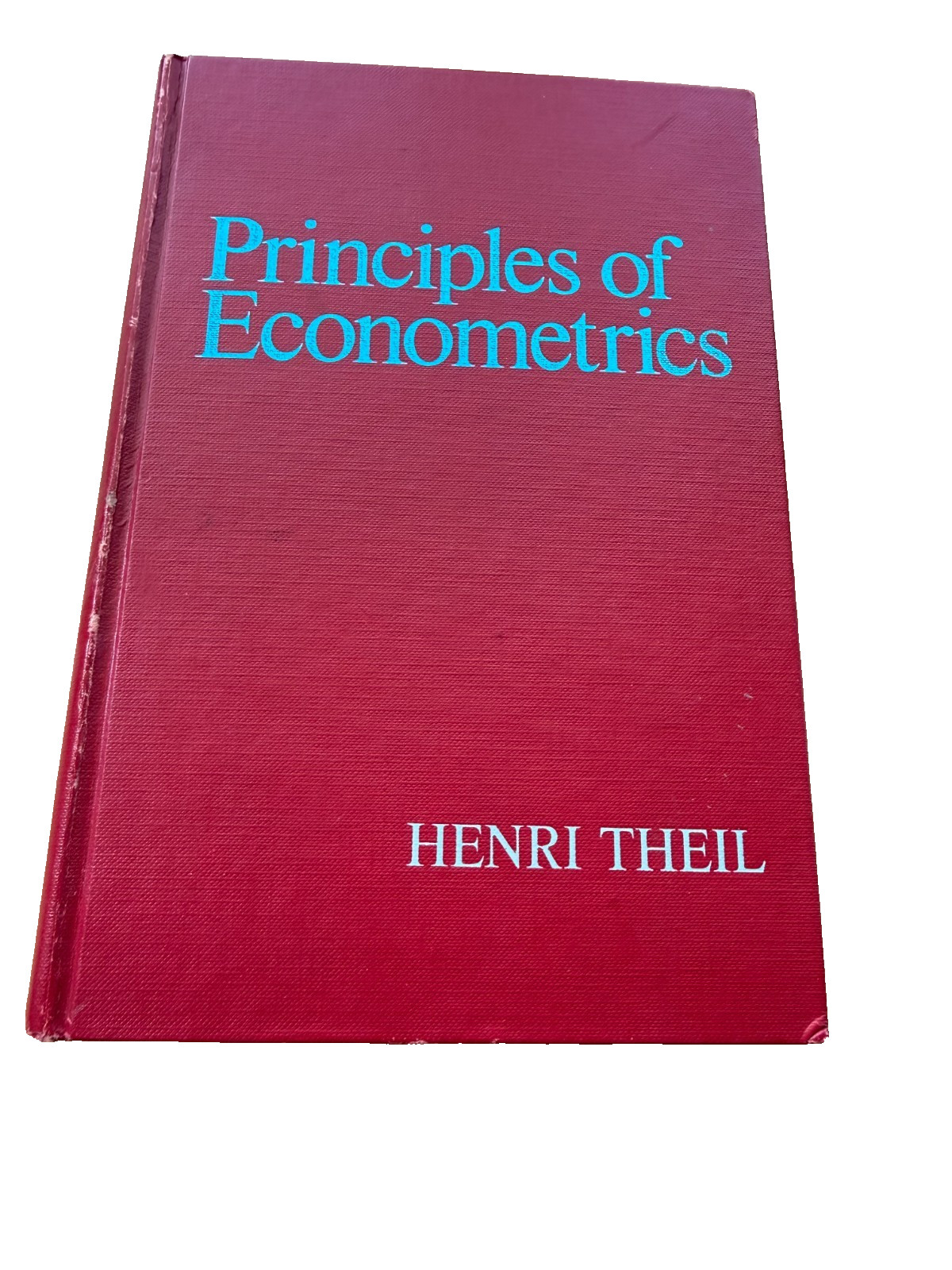 Vintage Principles of Econometrics By Henri Theil Hardcover Copyright 1971