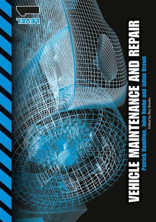 Vehicle Maintenance and Repair Level 1 by Brown, Julian Book The Fast Free