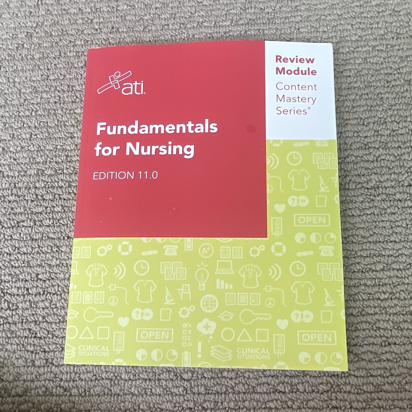 ATI Fundamentals for Nursing Edition 11.0 Review Module Content Mastery 2023