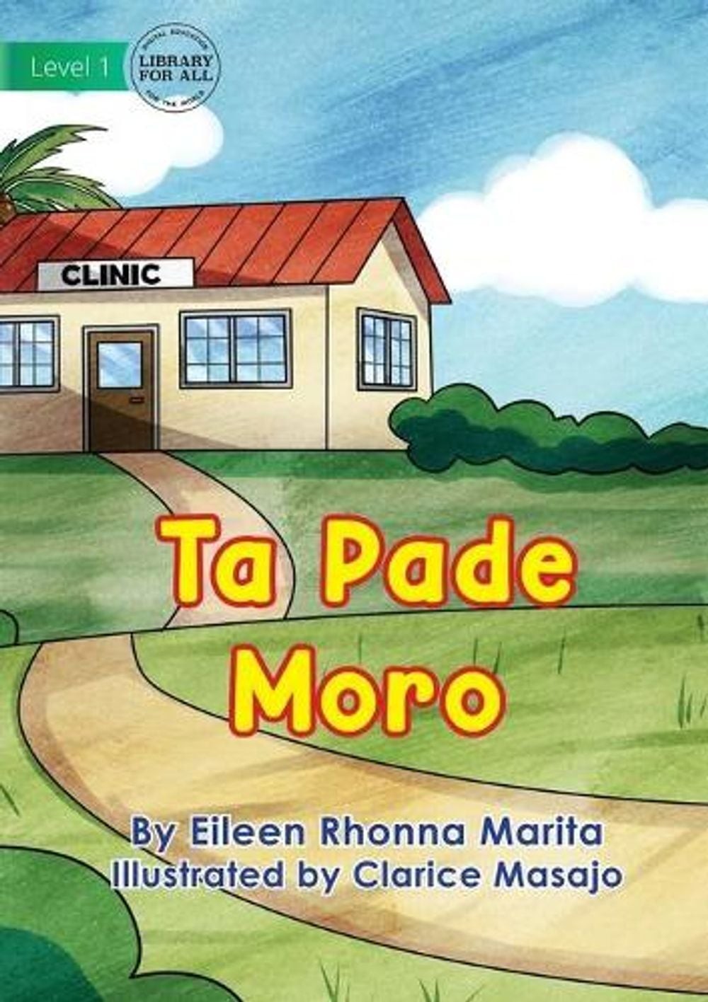 At The Clinic – Ta Pade Moro by Eileen Rhonna Marita (Miscellaneous languages) P