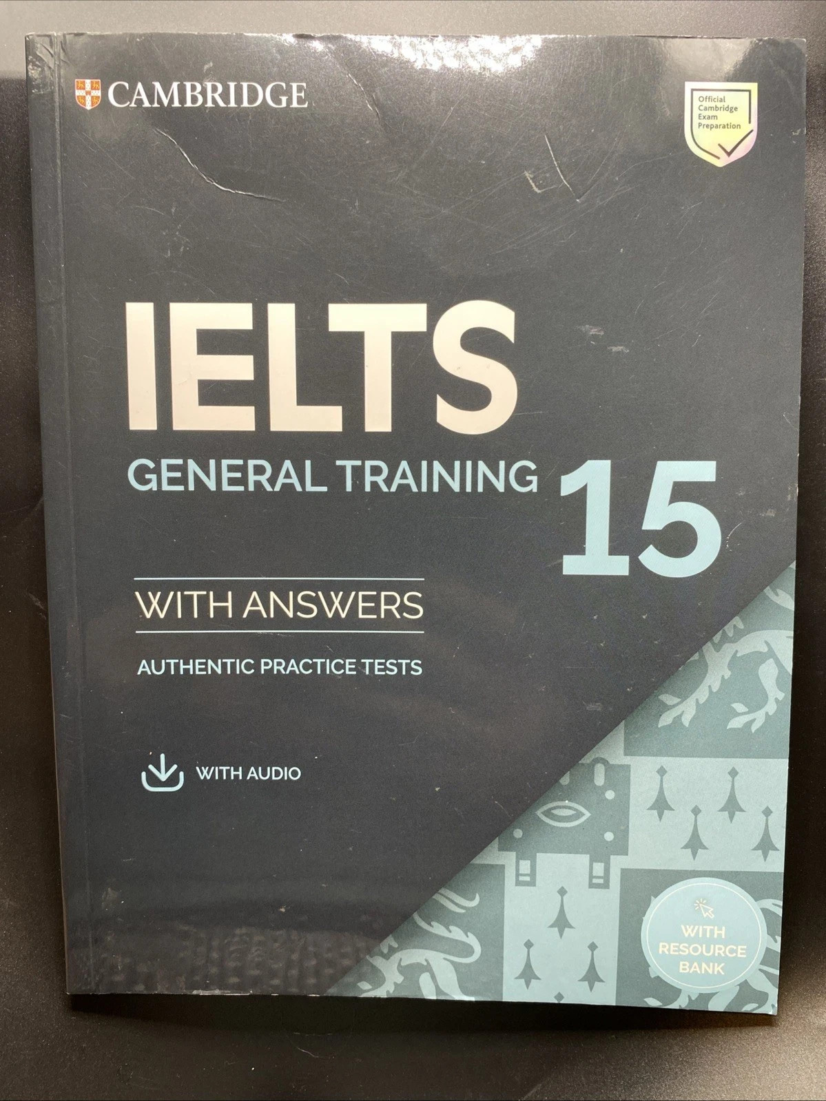 IELTS 15 General Training Student’s Book with Answers with Audio with Resource
