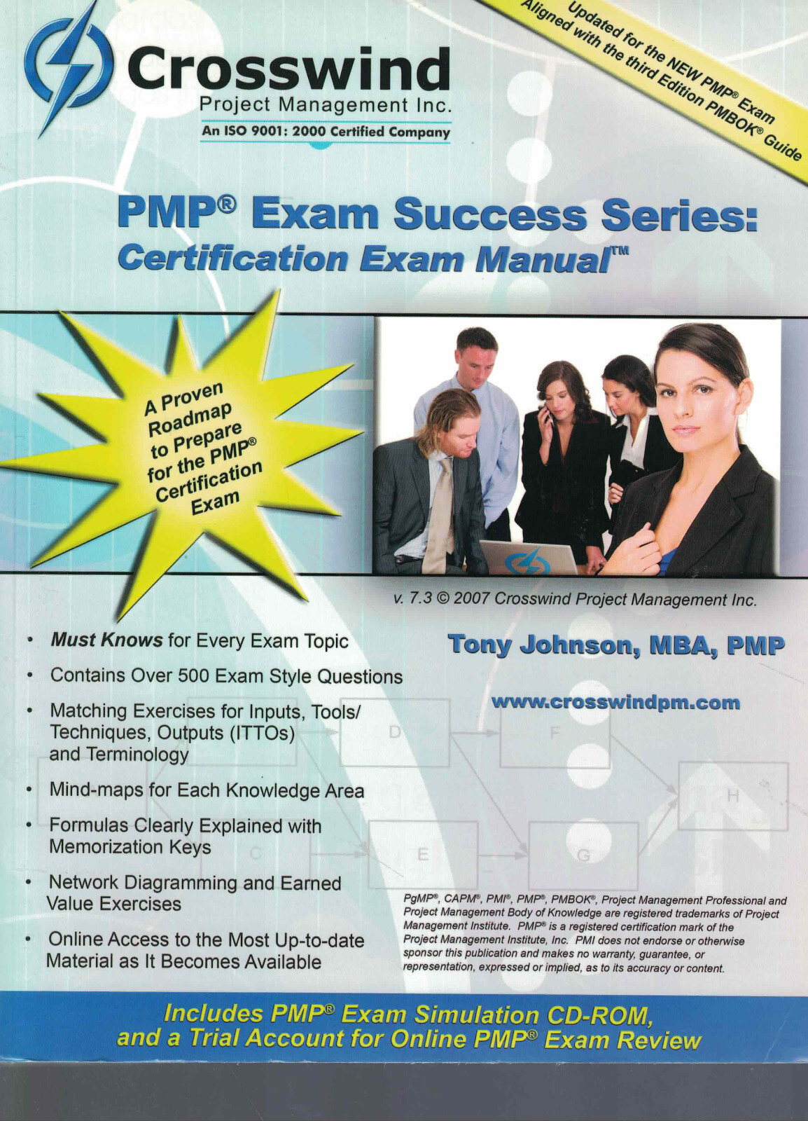 PMP Exam Success Series: Certification Exam Manual – Tony Johnson, 2007