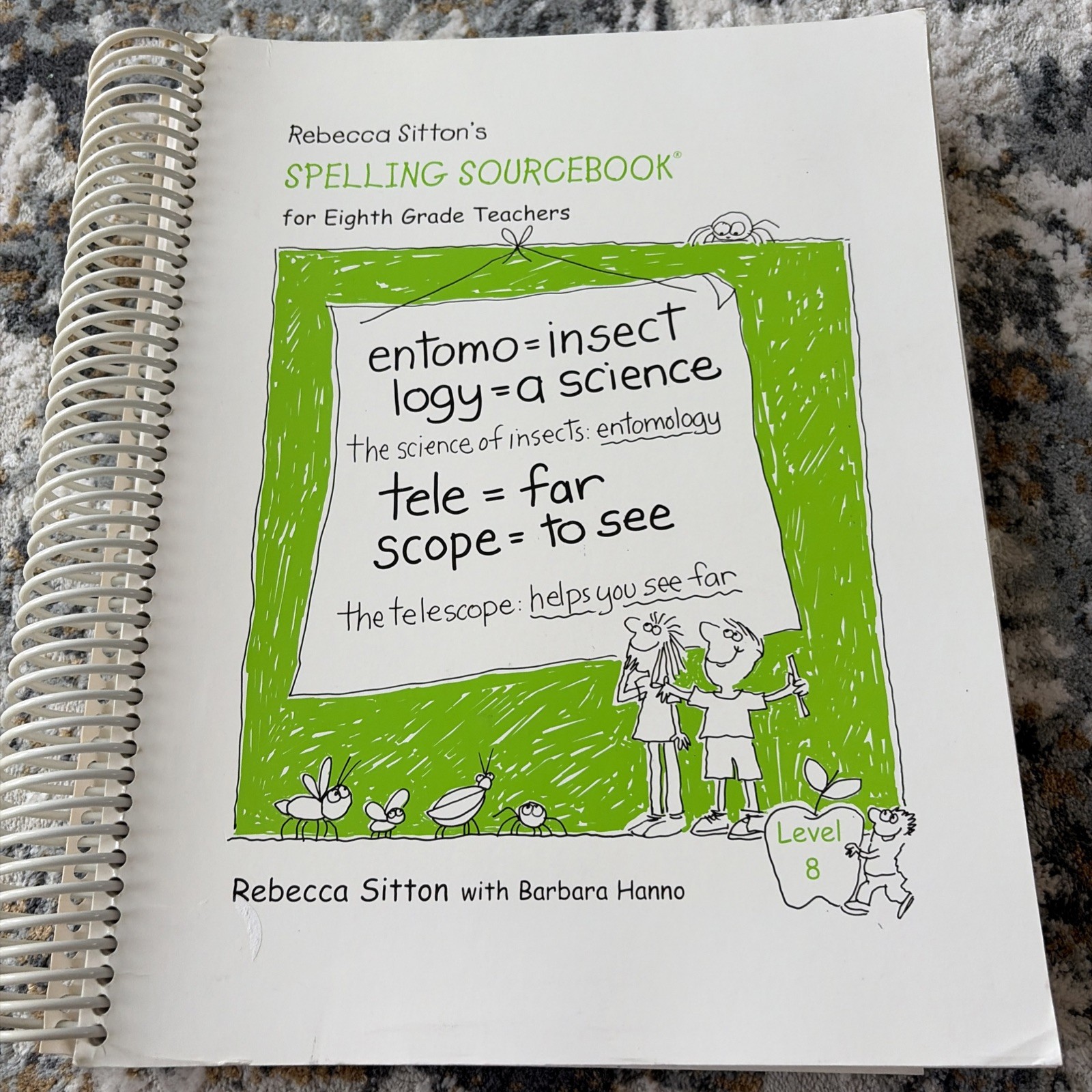 Rebecca Sitton’s Spelling Sourcebook for Teaching Spelling Word Skills Grade 1-8