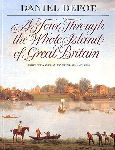 A Tour Through the Whole Island of Great Britain by Defoe, Daniel Paperback The