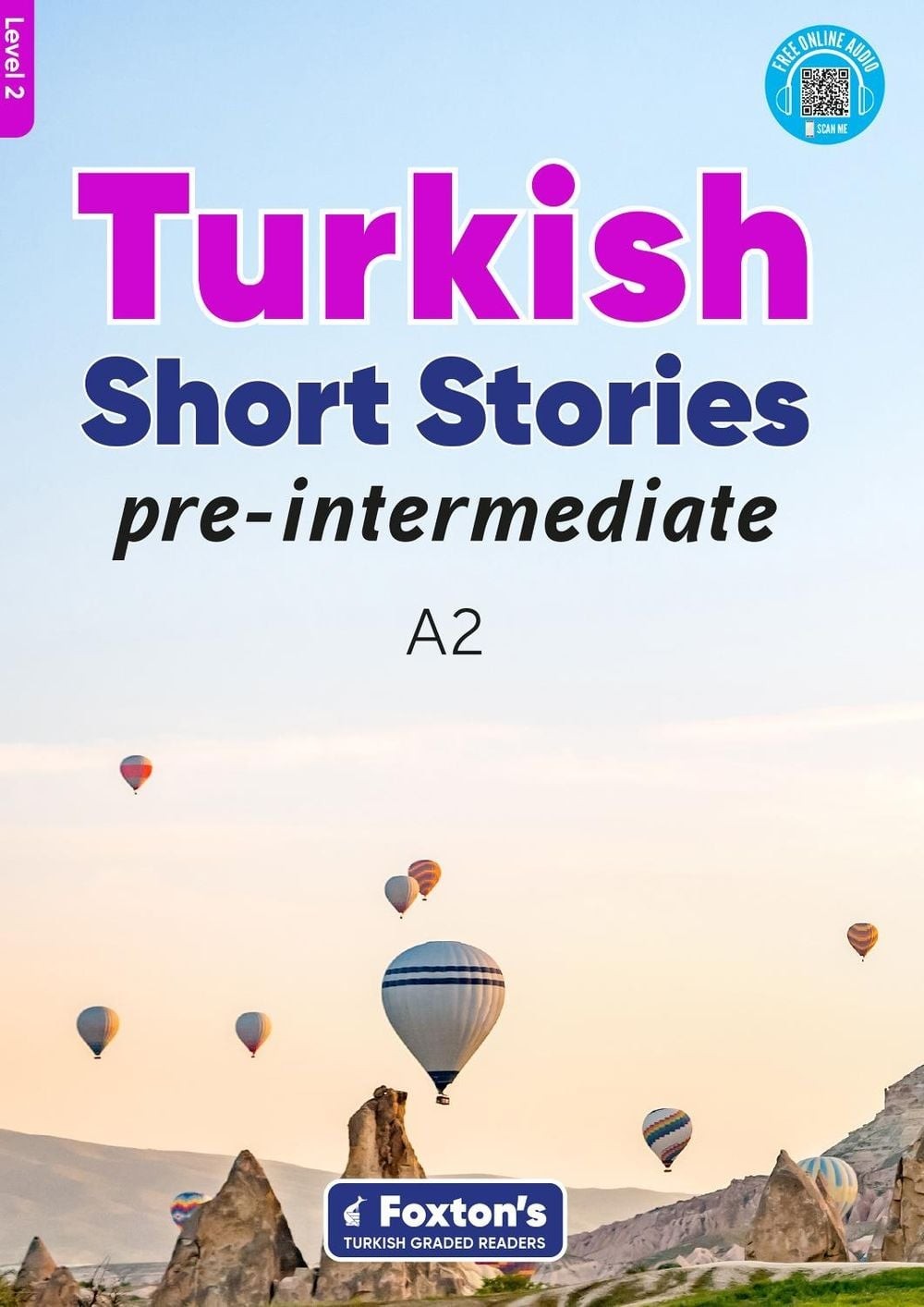 Pre-Intermediate Turkish Short Stories – Based on a comprehensive grammar and vo