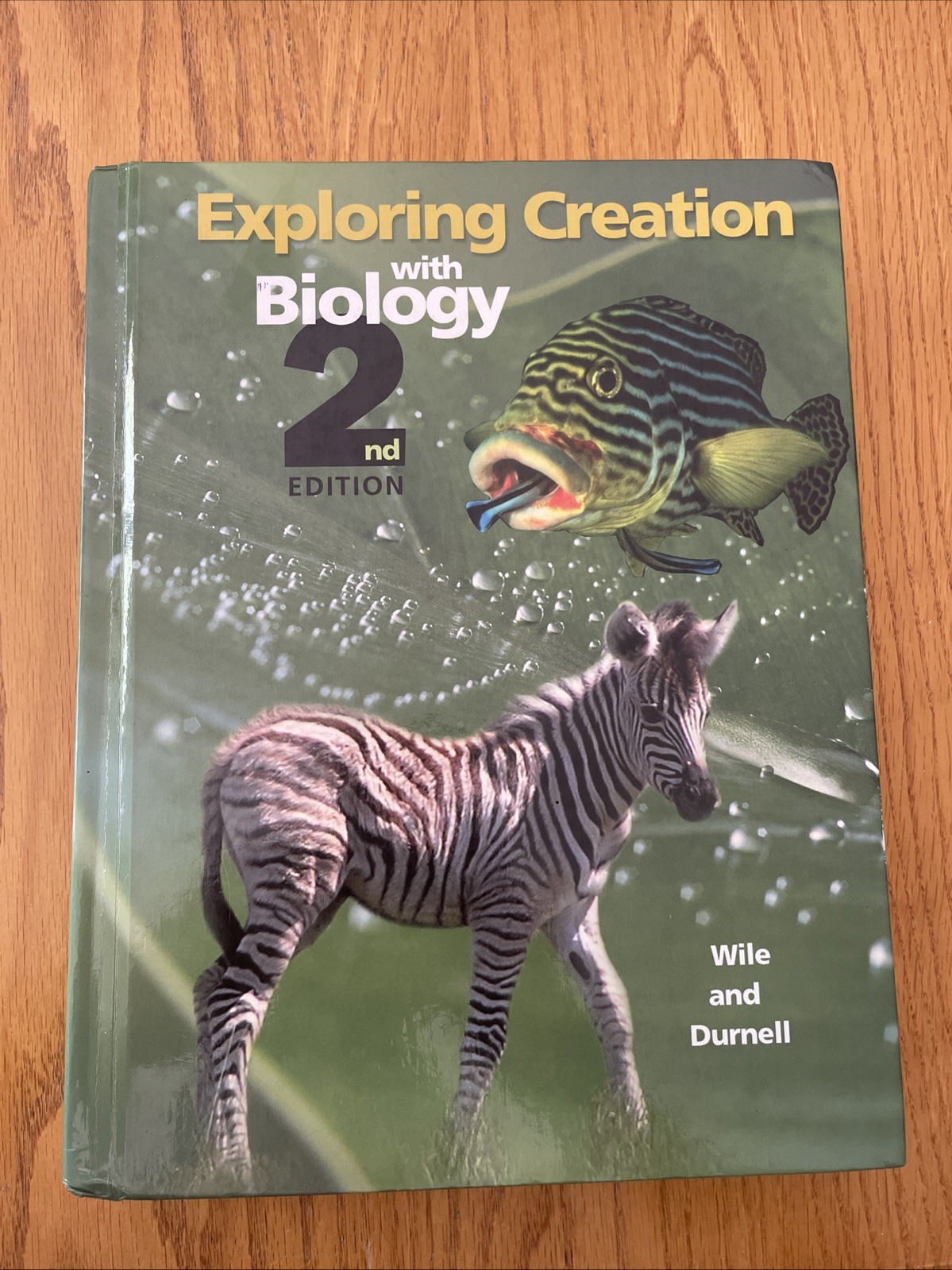 Exploring Creation with Biology 2nd Edition WITH TESTS/ANSWER KEY – Wile+Durnell