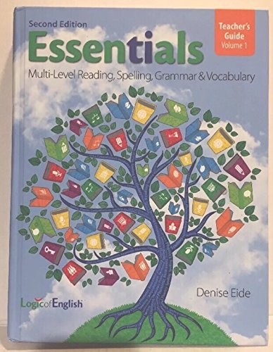 ESSENTIALS TEACHER’S GUIDE VOLUME 1 By Denise Eide – Hardcover