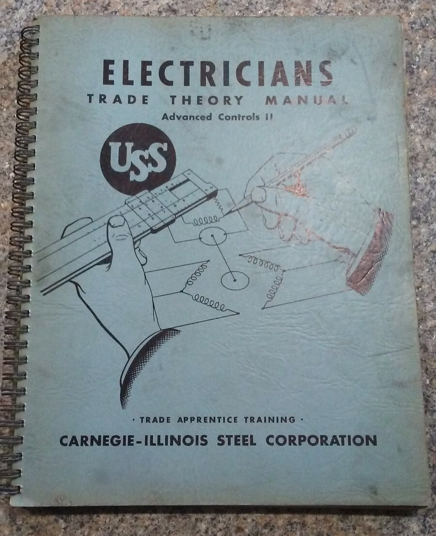 1949 CARNEGIE-ILLINOIS Steel Electricians Trade Theory ADVANCED CONTROLS II