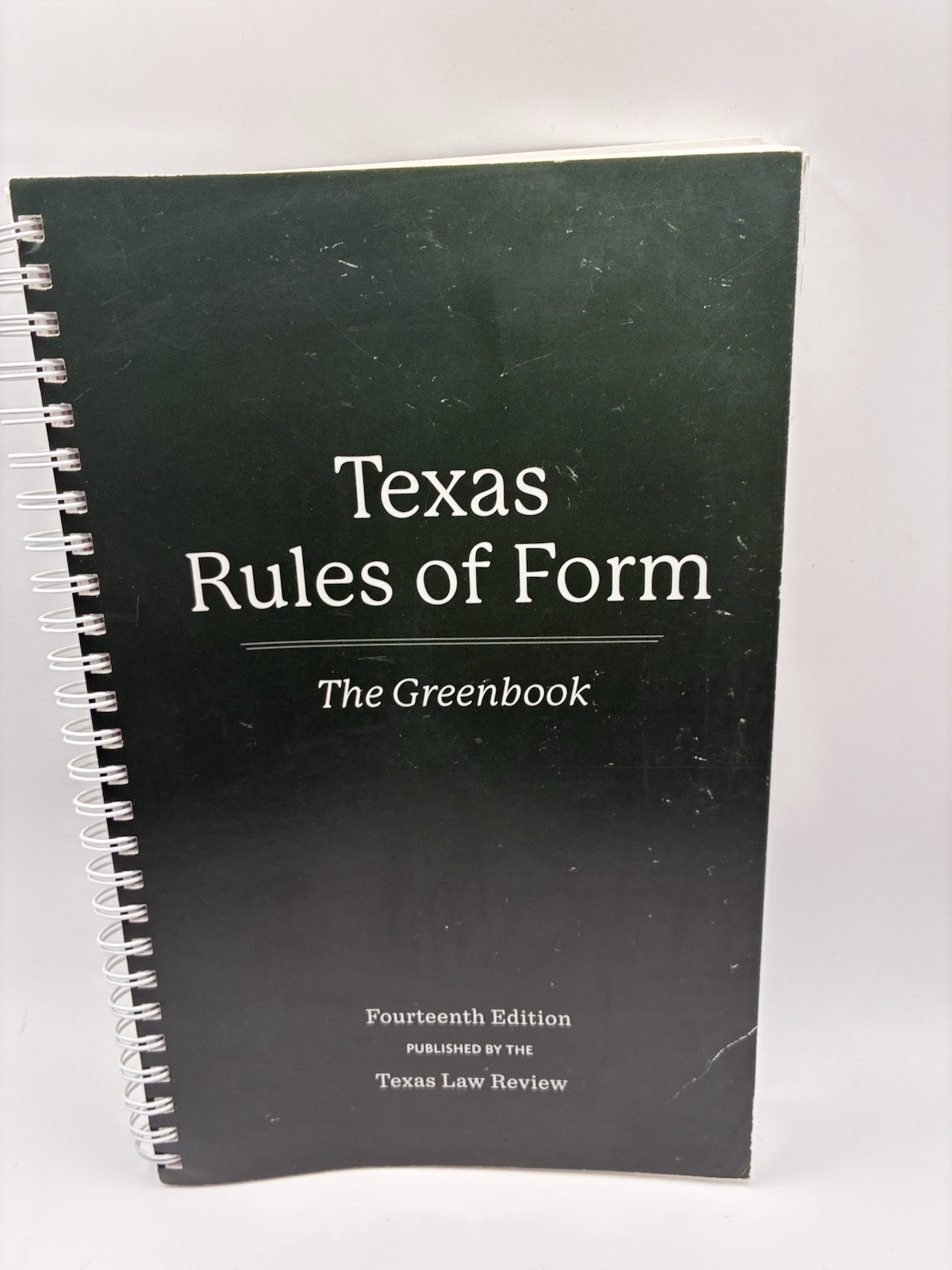 The Texas Rules of Form the Greenbook 14th Edition by University of Texas