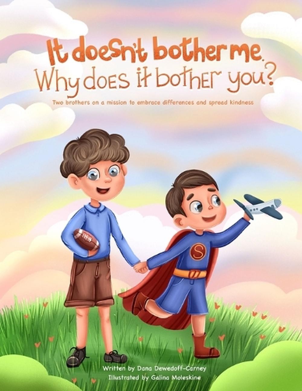 It doesn’t bother me. Why does it bother you?: Two brothers on a mission to embr