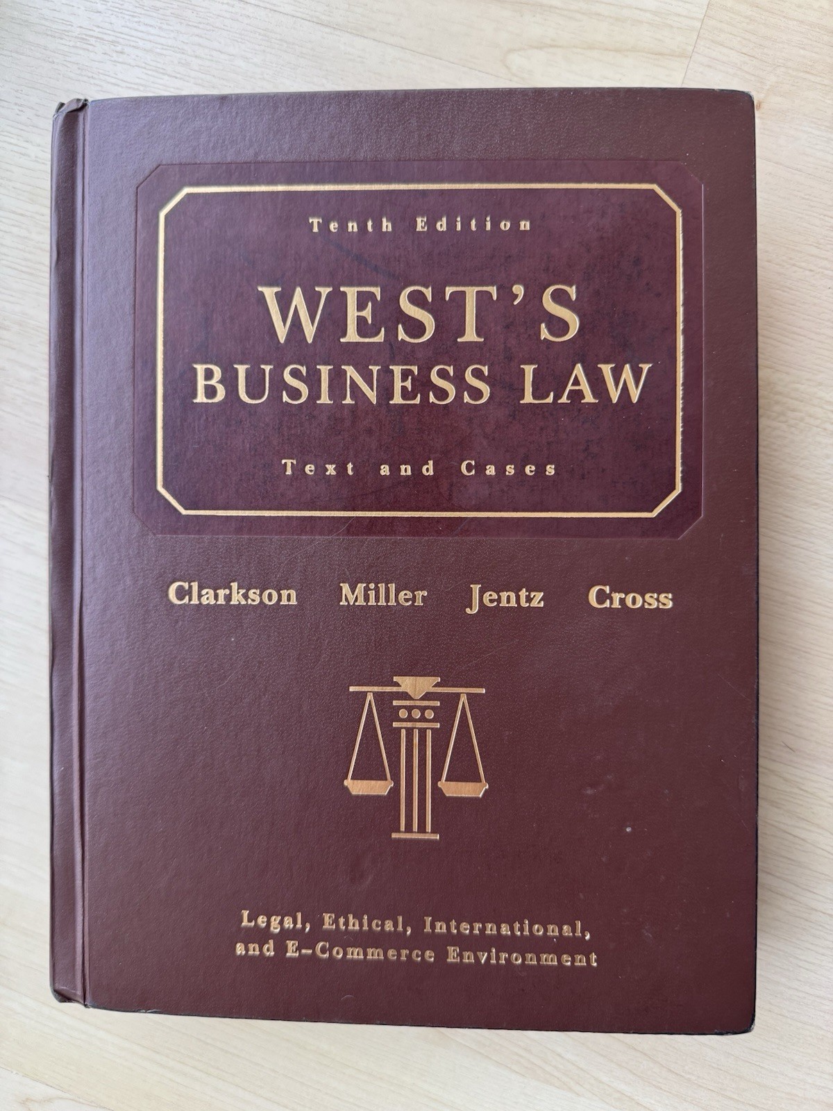 West’s Business Law: Text and Cases Tenth (10th) Edition [copyright 2006]