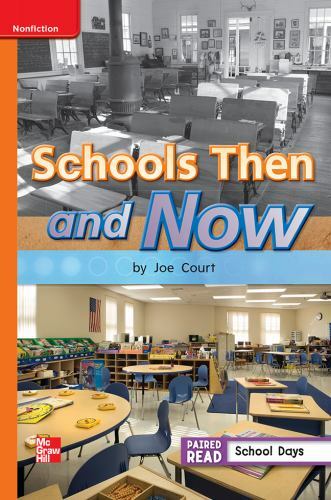 Reading Wonders Leveled Reader Schools Then and Now: Approaching Unit 3 Week…