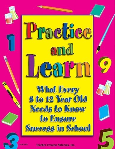 What Every 8 to 12 Year Old Needs t…, Teacher Created