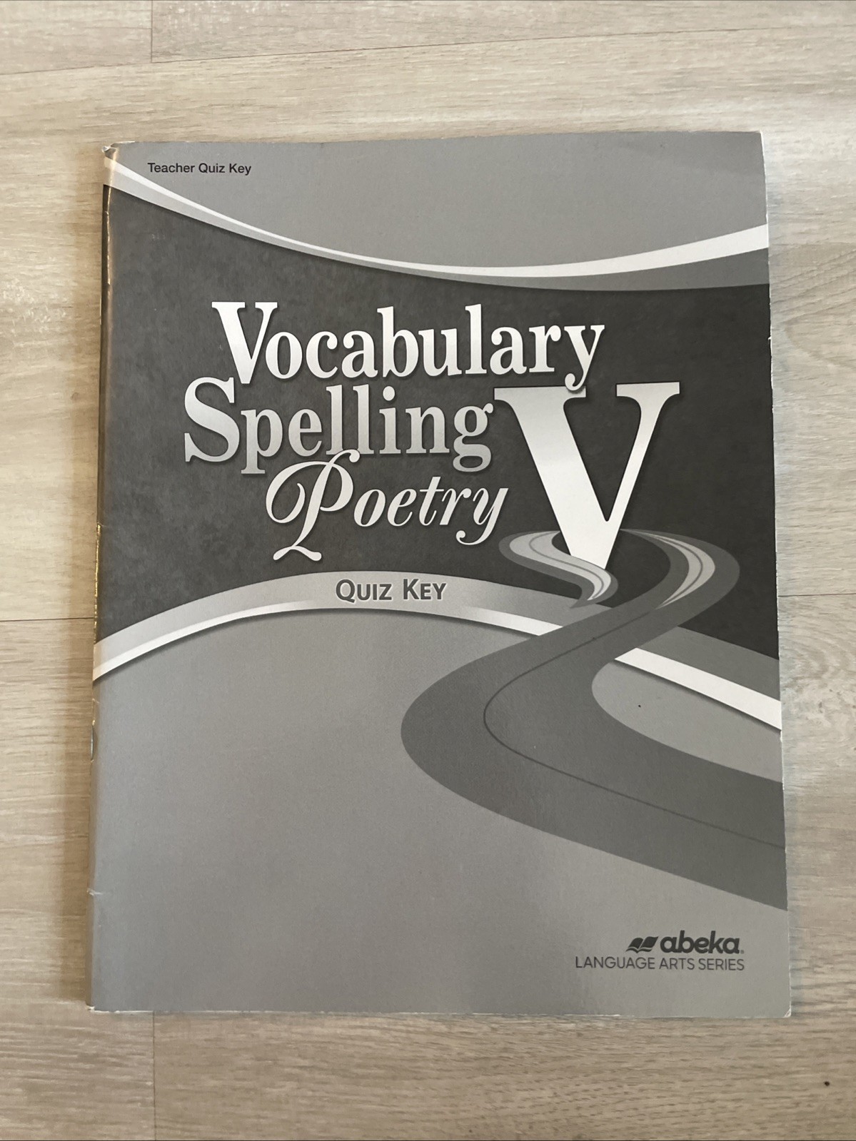 Abeka Teacher Quiz Key – Vocabulary Spelling Poetry V
