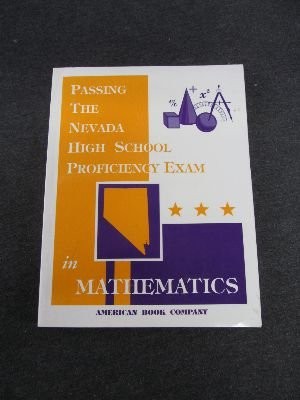 Passing the Nevada High School Proficency Exam in Mathematics
