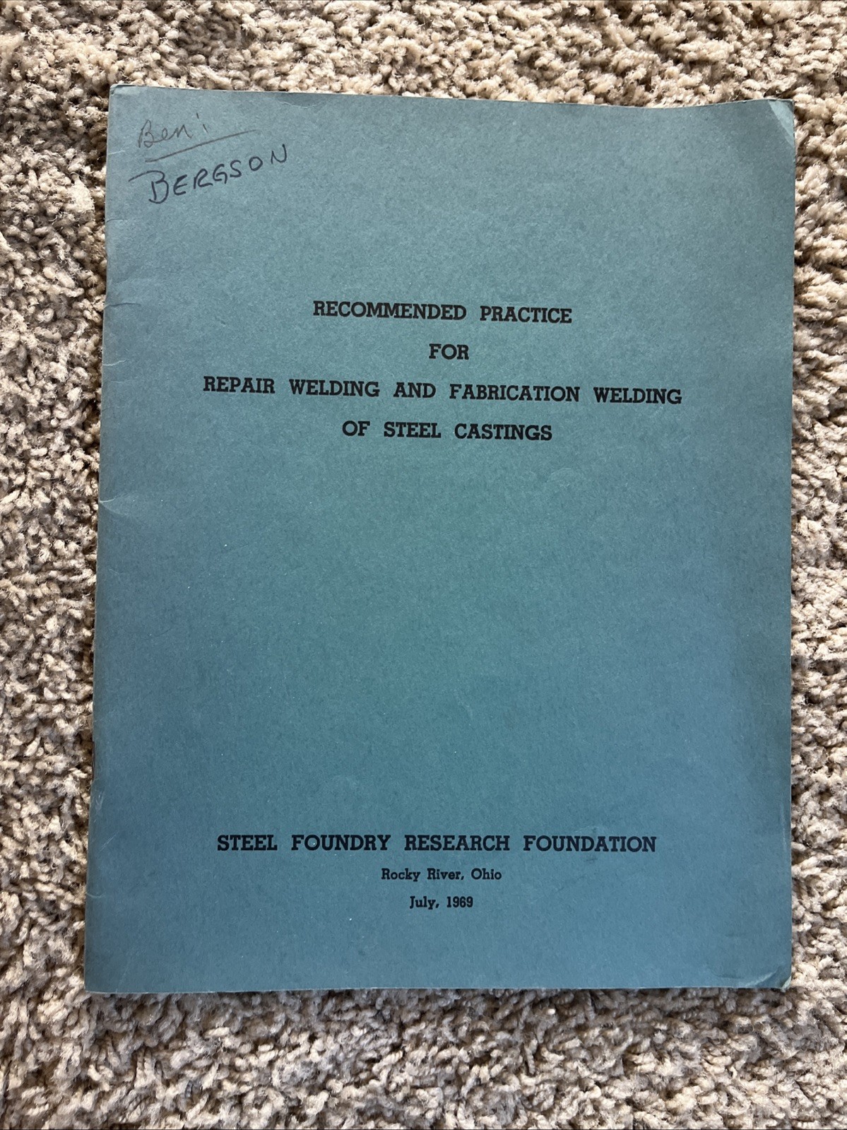 Recommended Practice Repair Welding & Fabrication Welding Of Steel Casings 1969