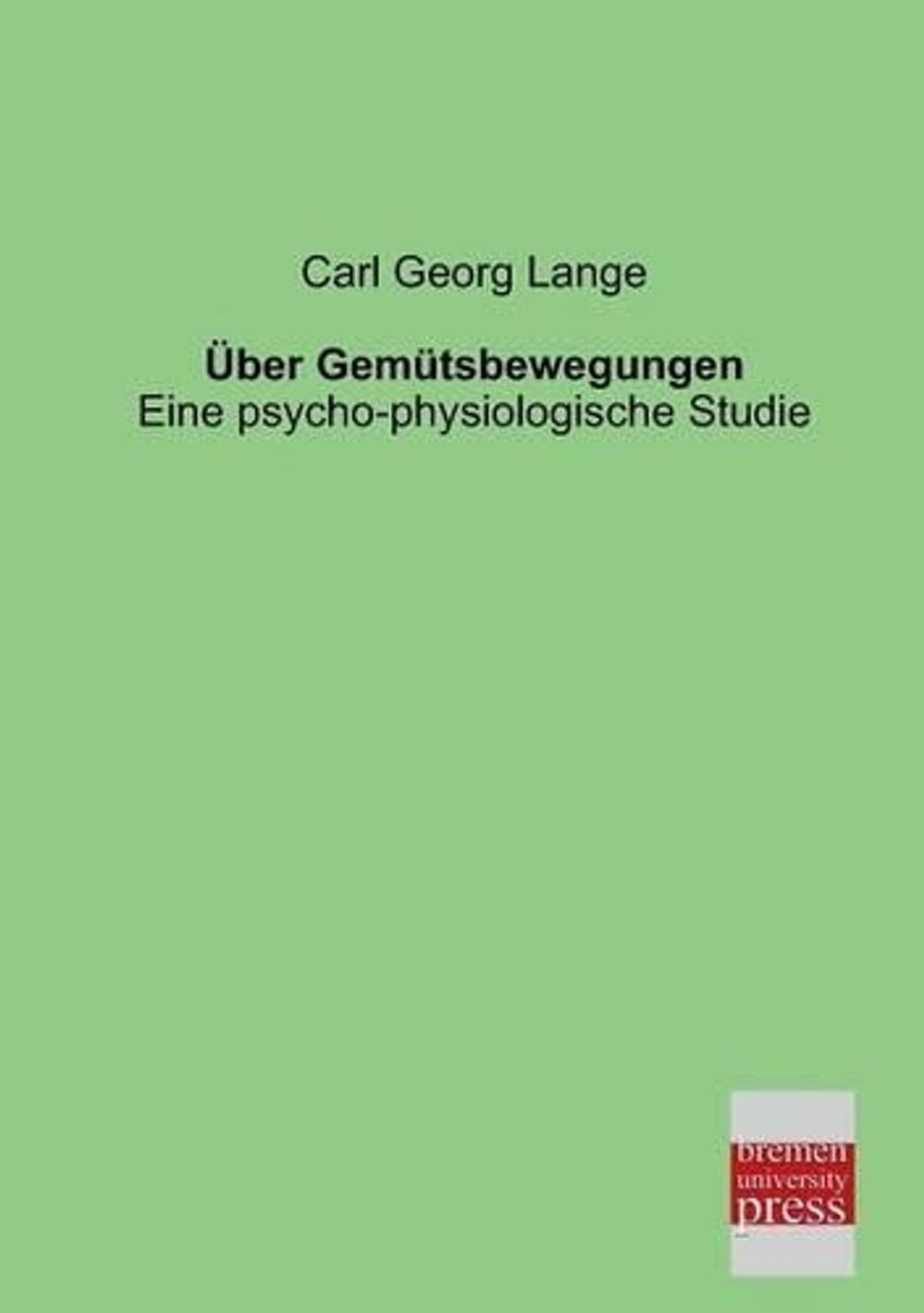 Uber Gemutsbewegungen by Carl Georg Lange (German) Paperback Book