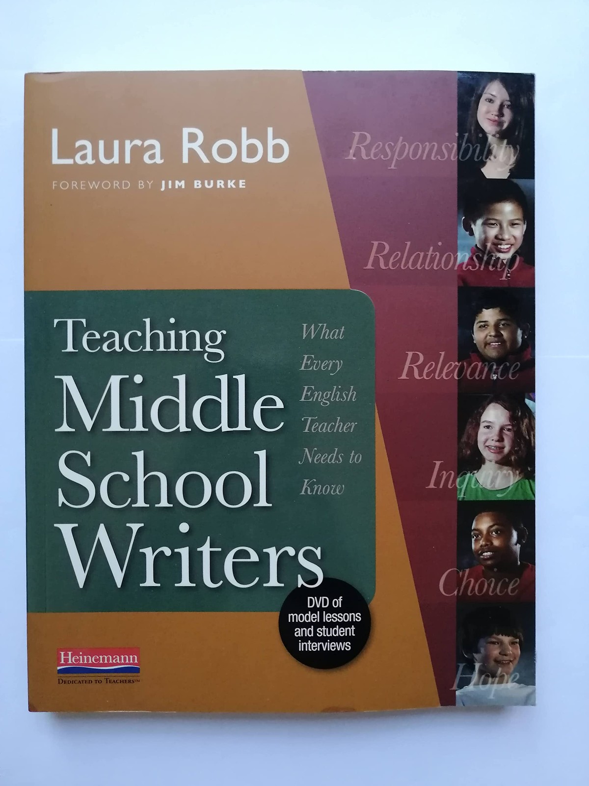 Teaching Middle School Writers: What Every English Teacher Needs to Know by Robb