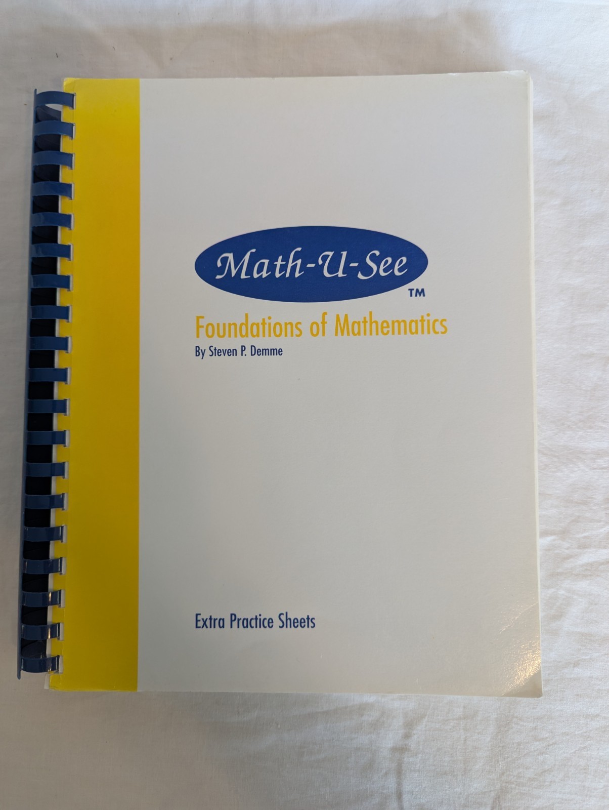 Math U See Foundations of Mathematics Extra Practice Sheets Unused