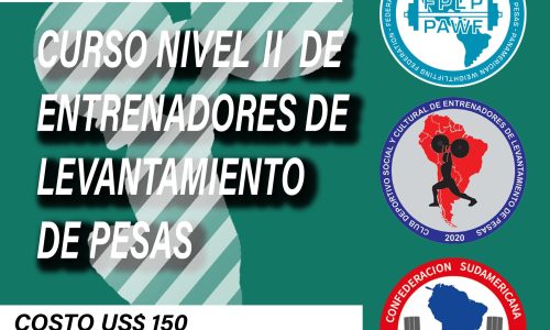 Curso Entrenadores de Levantamiento de Pesas Nivel II – 2025